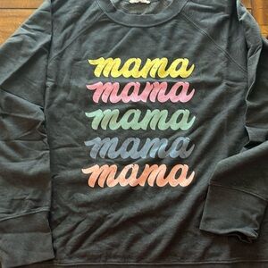 Maurice’s Mama sweatshirt